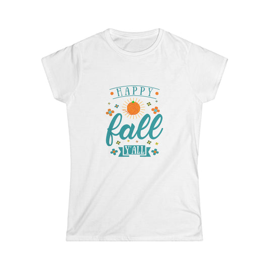 Happy Fall Yall Women's T Shirt