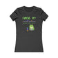 Frog It Women's T Shirt