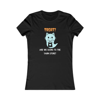 Treat? Women's T Shirt