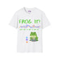 Frog It Unisex T Shirt