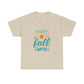 Happy Fall Yall Unisex T Shirt