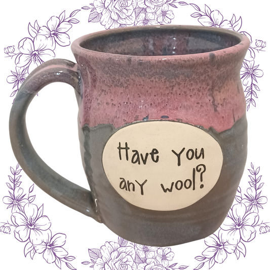 Pawley Studios Ceramic Mug - Have You Any Wool